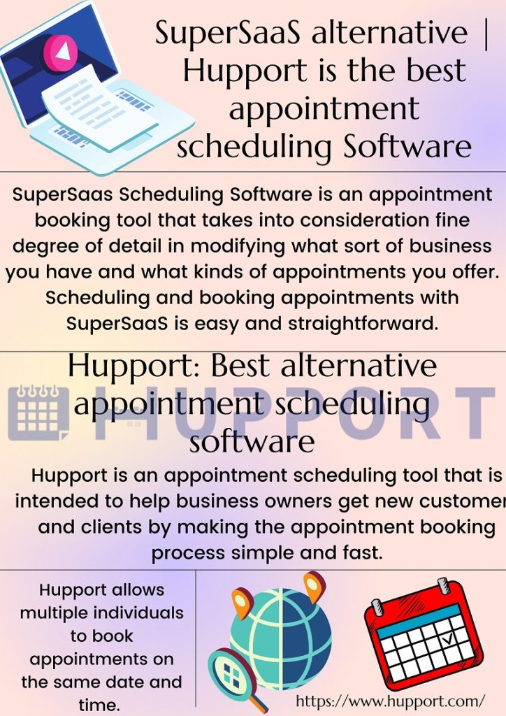 SuperSaaS alternative | Hupport is the best appointment scheduling Software