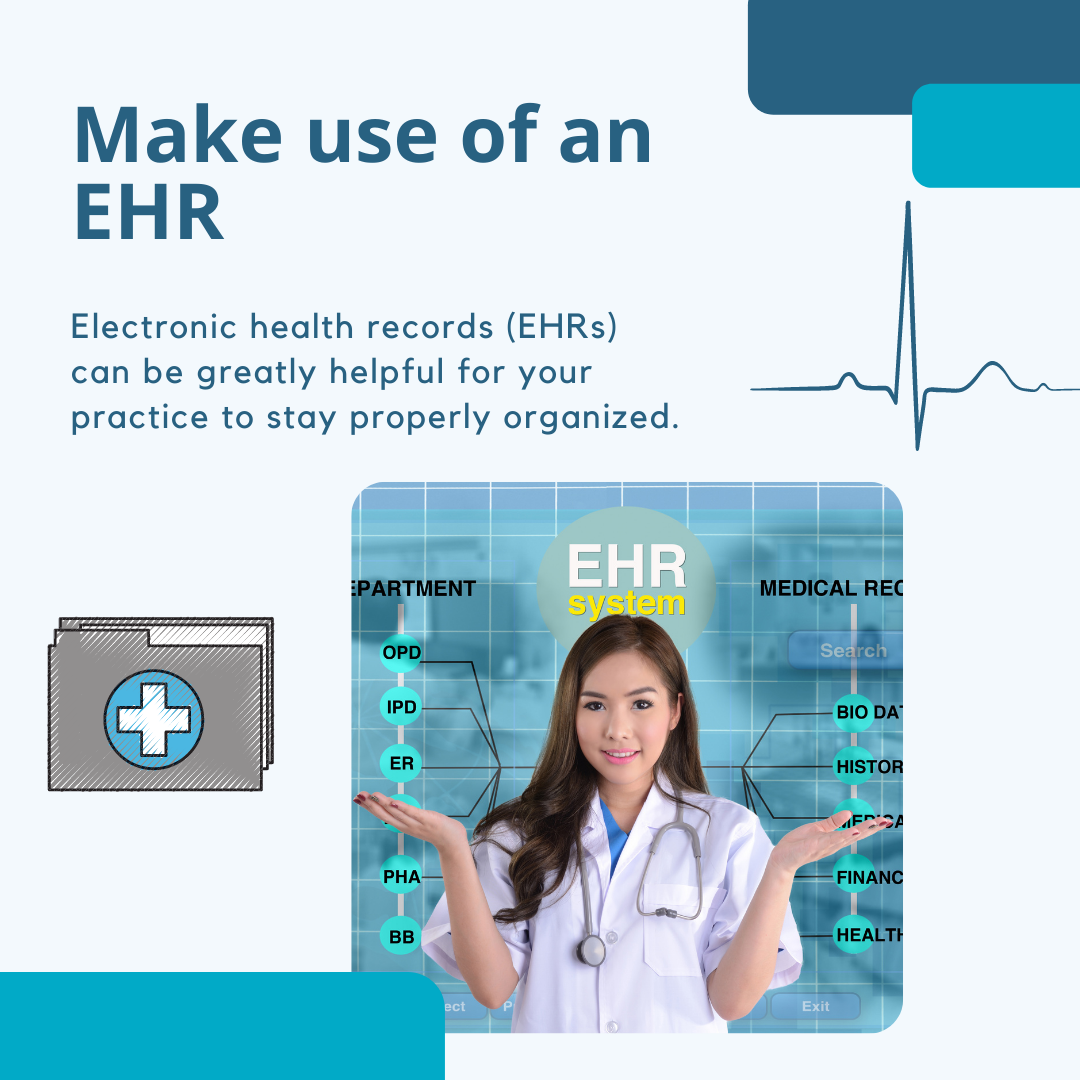 Make use of an EHR