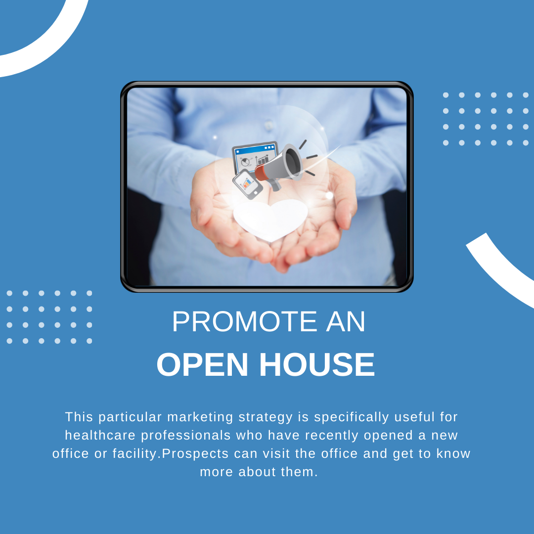 Promote an open house