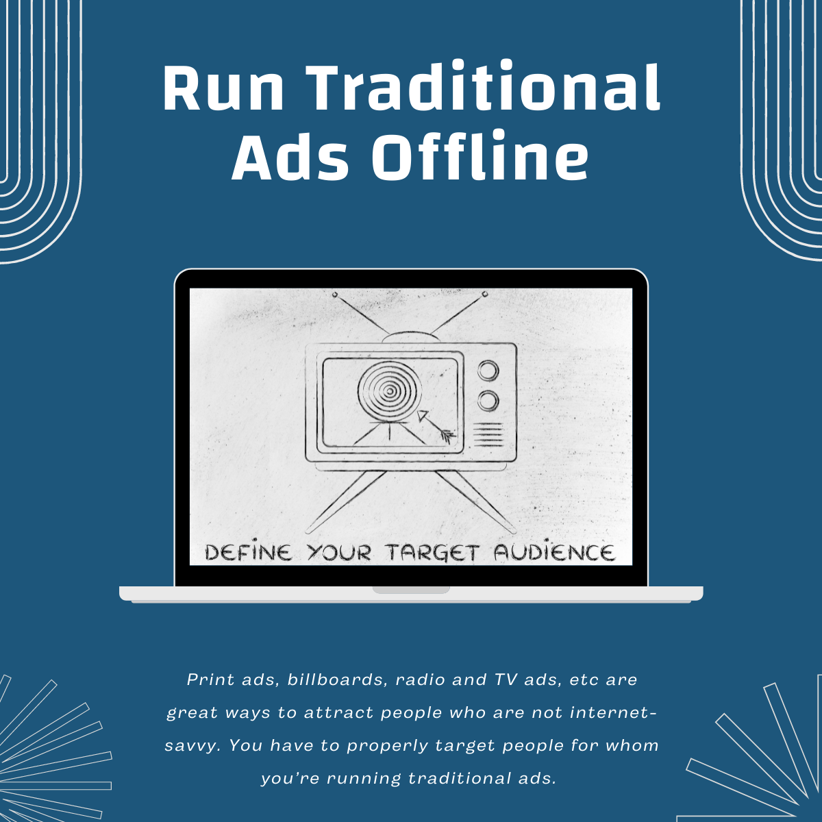 Run Traditional Ads Offline