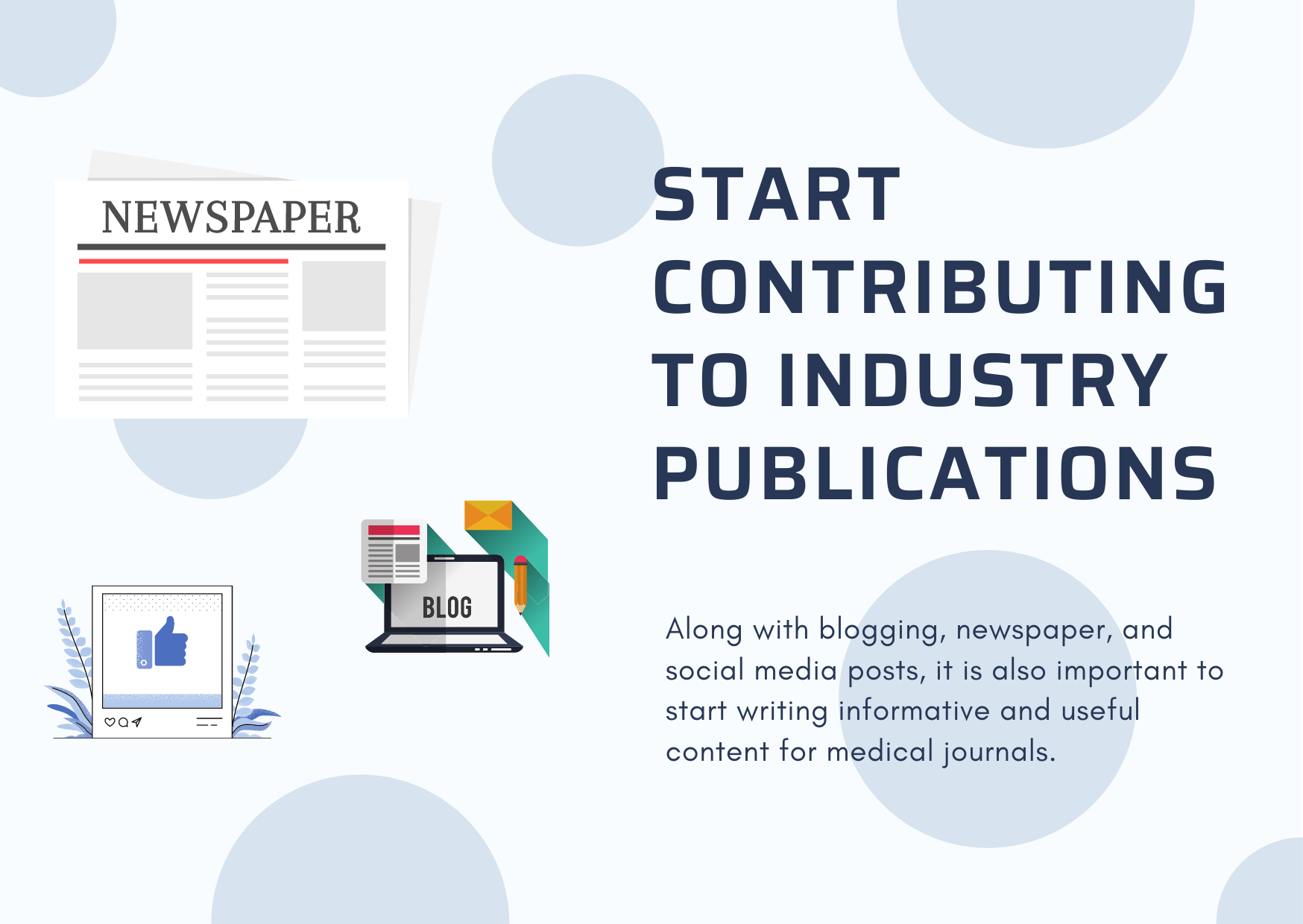 Start Contributing to Industry Publications