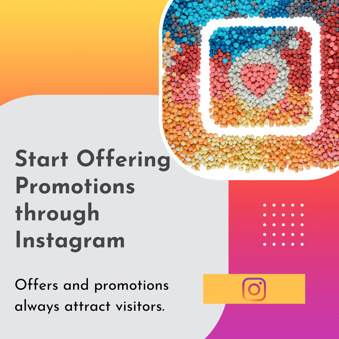 Start Offering Promotions through Instagram