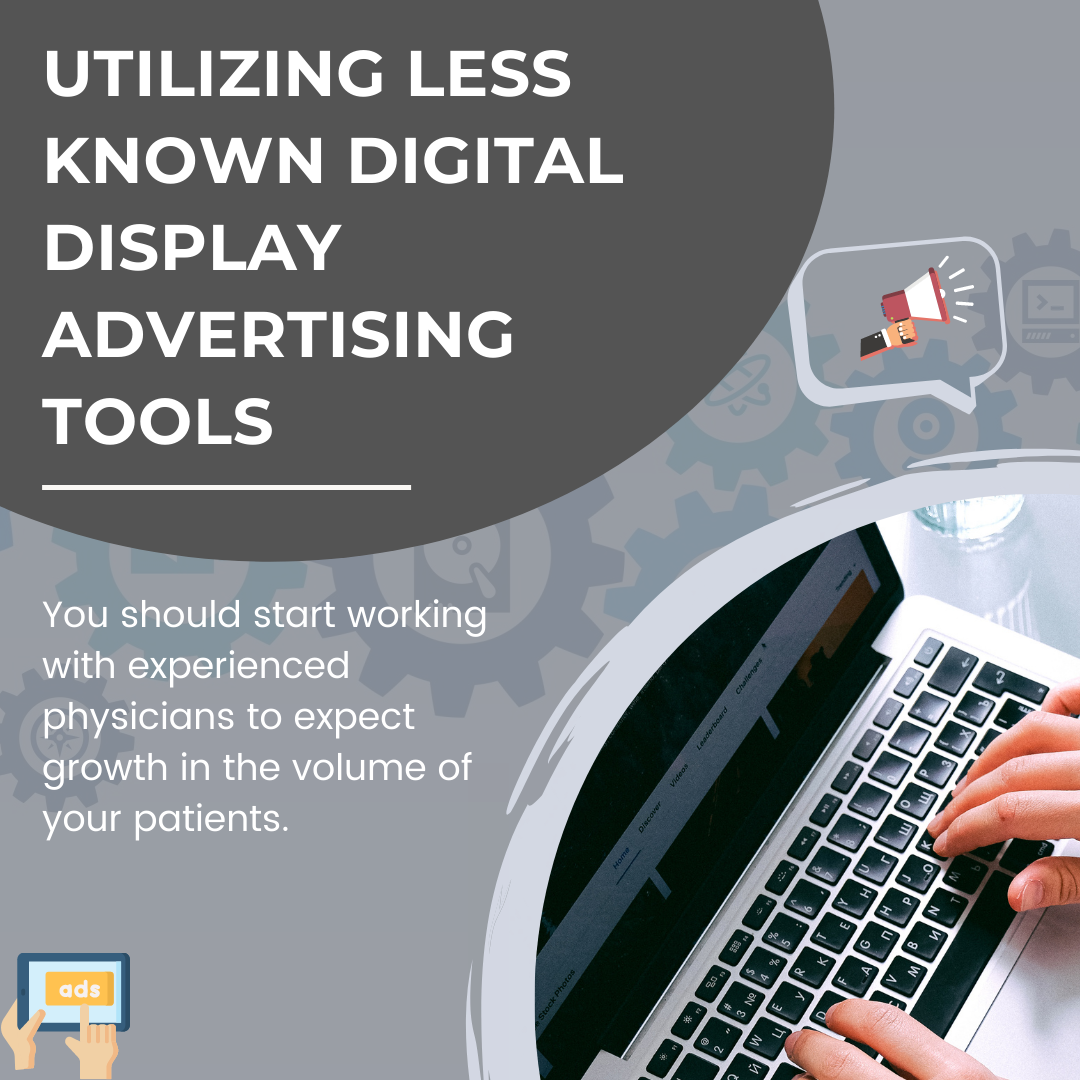 Utilization of Less Known Digital Display Advertising Tools