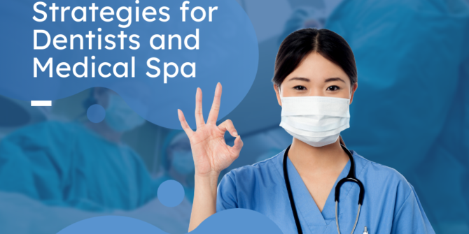 35 Patient Retention Strategies for Dentists and Medical Spa