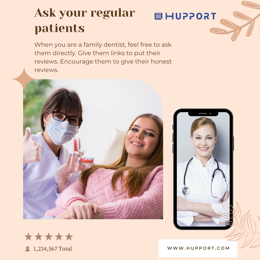 Ask your regular patients