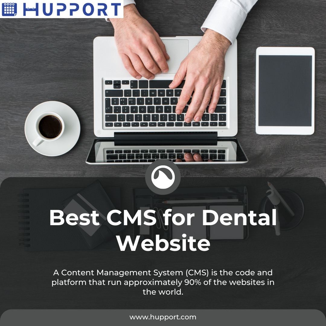 Best CMS for Dental Website