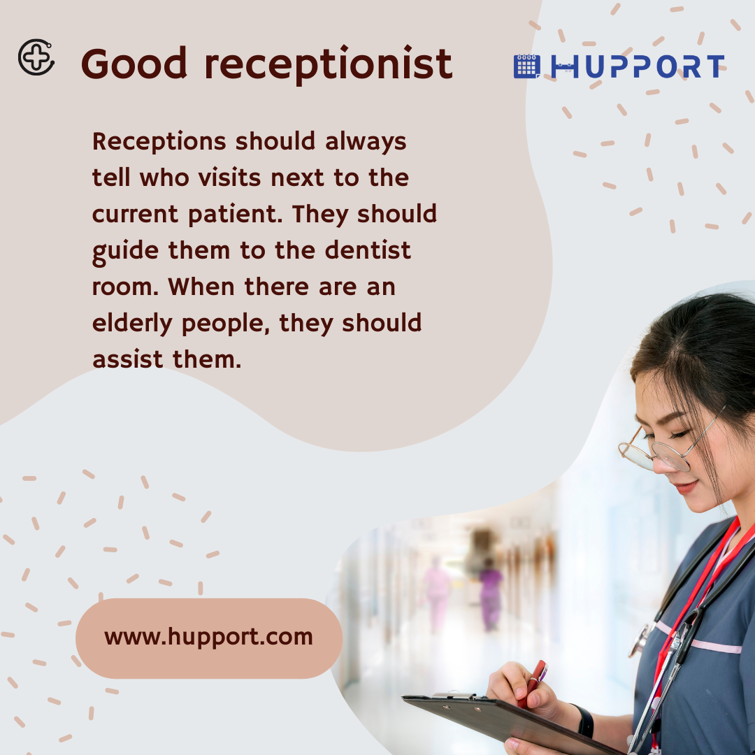 Good receptionist