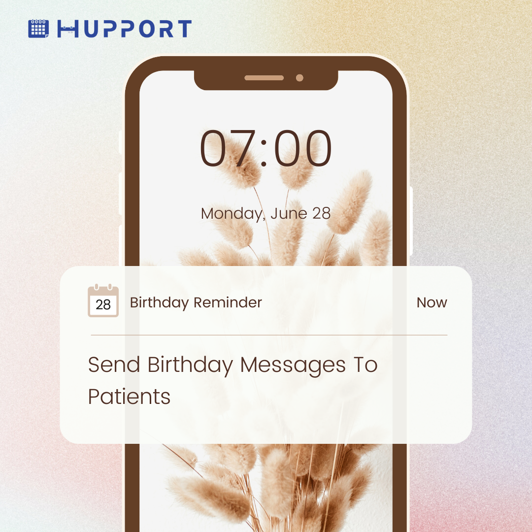 Send Birthday Messages To Patients
