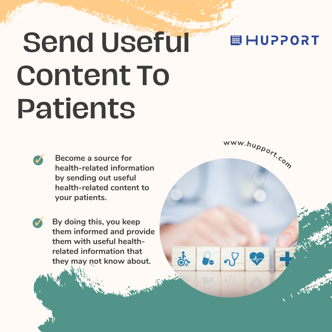 Send Useful Content To Patients
