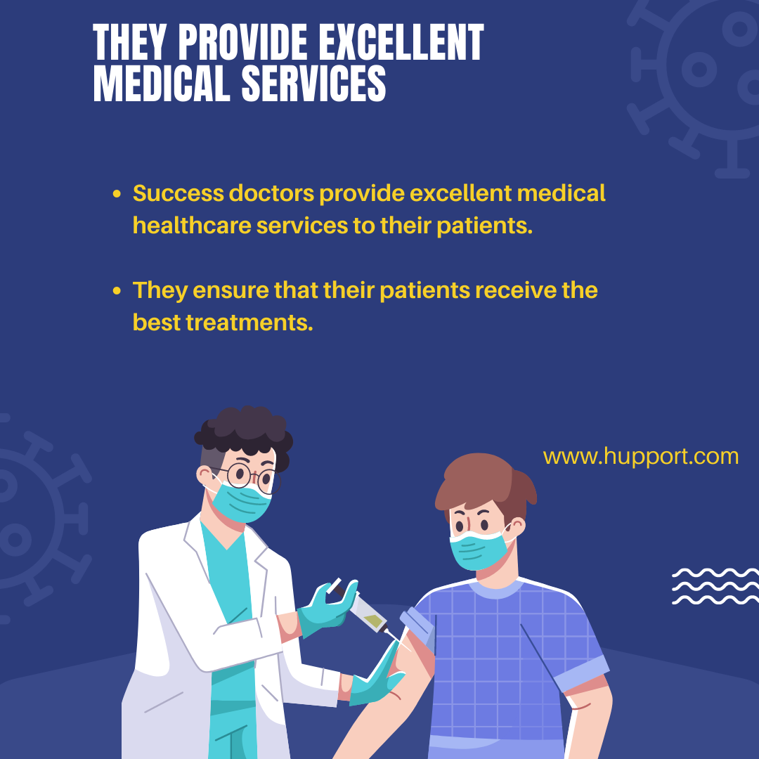  Doctors/Dentists  provide excellent medical services