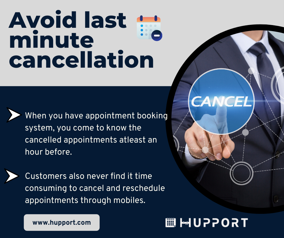 Avoid last minute cancellation