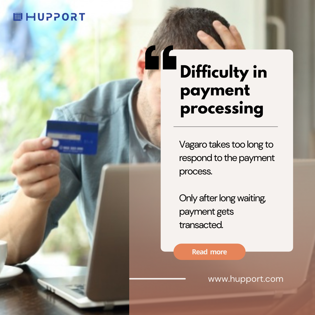 Difficulty in payment processing