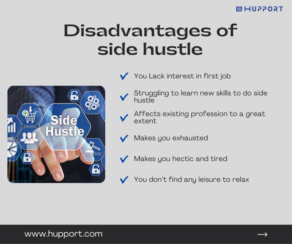 Disadvantages of side hustle