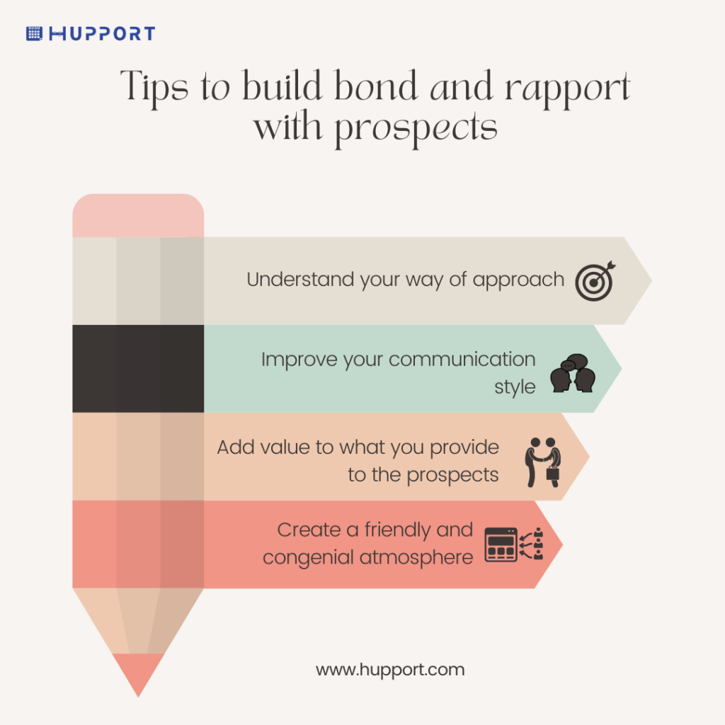 Tips to build bond and rapport with prospects