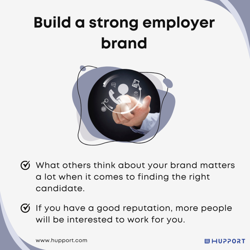 Build a strong employer brand