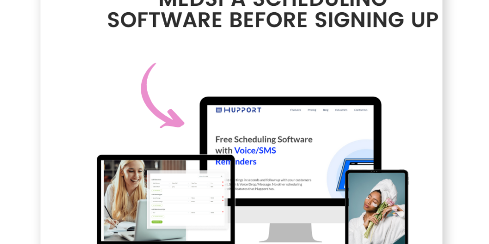 Top 20 Features to Look in Medspa Scheduling Software before Signing up