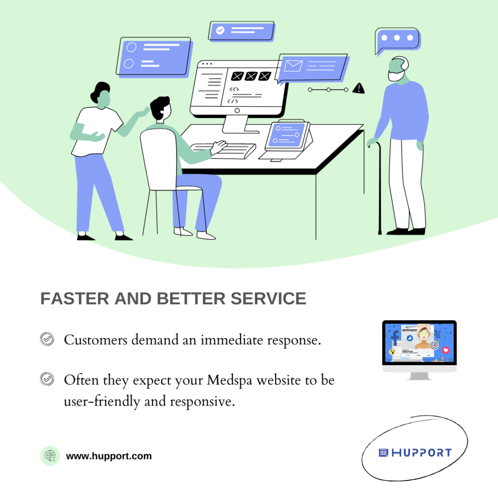 Faster and better service
